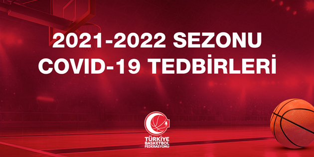 2021-2022 Sezonunda Uygulanacak Covid-19 Tedbirleri Protokolü Güncellendi